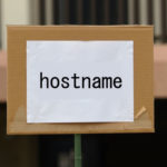 Linux(CentOS/Ubuntu)にてホスト名(hostname)を確認・変更する